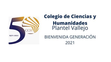 Bienvenida CCH Vallejo - Generación 2021 - YouTube