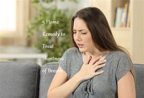 5 Home Remedy to Treat Shortness of Breath - LearningJoan