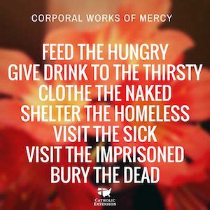 Works of Mercy - Camp Catholic | Works of mercy, Corporal works of mercy, Catholic