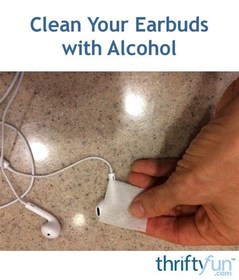 Clean Your Earbuds with Rubbing Alcohol