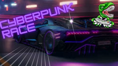 cyber car punk racing | cyber car punk racing 2 - YouTube