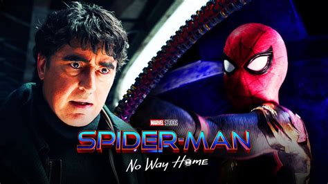 Spider-Man Theory Explains Why Doc Ock Is a Hero In No Way Home