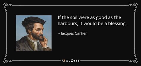 QUOTES BY JACQUES CARTIER | A-Z Quotes