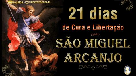 01 / 21 DIAS COM ARCANJO MIGUEL DE CURA E LIBERTAÇÃO - YouTube