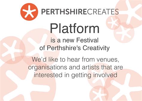 Platform: The Festival of Perthshire Creativity :: Perthshire Creates