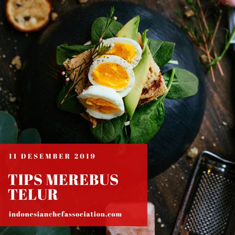 Article - Tips Merebus Telur | Indonesian Chef Association