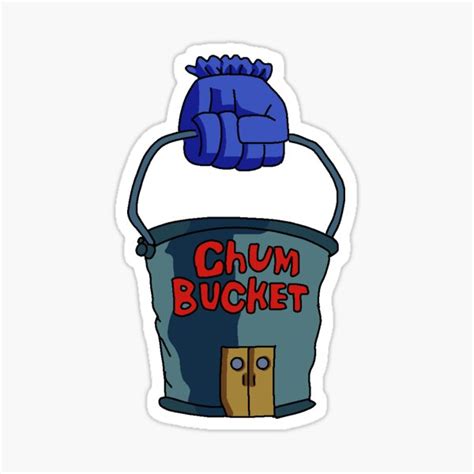 "The Chum Bucket" Sticker by poppycoleman777 | Redbubble