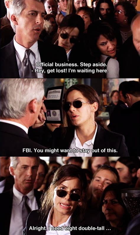 Official business ~ Miss Congeniality (2000) ~ Movie Quotes # ...