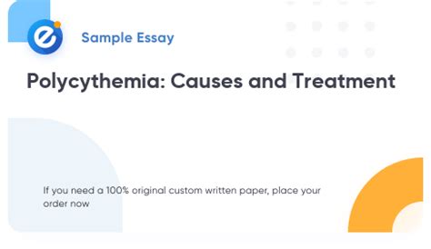 Polycythemia: Causes and Treatment - Read a Free Essay at Essays-Professors.com