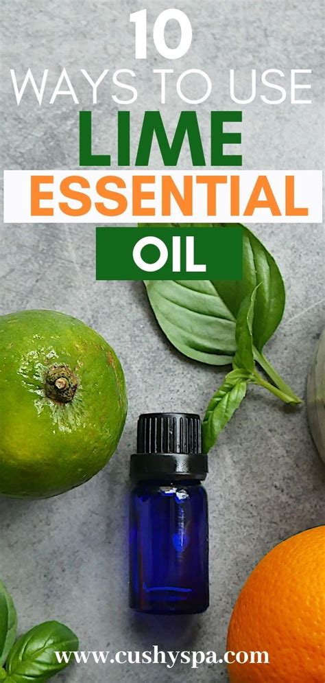 10 Mesmerizing Benefits of Lime Essential Oil | Lime essential oil ...