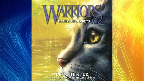 Warriors #3: Forest of Secrets by Erin Hunter | Audiobook Excerpt - YouTube