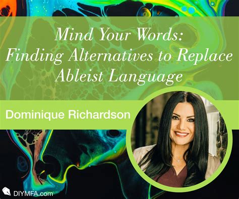 Alternatives to Replace Ableist Language - Dominique Richardson