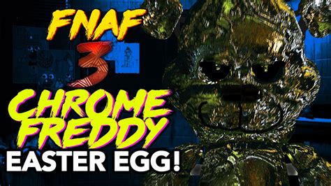 FNAF3: CHROME FREDDY ANIMATRONIC EASTER EGG! SECRET FIVE NIGHTS AT ...