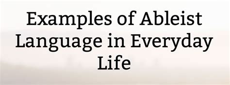 Examples of Ableist Language in Everyday Life | Kate the (Almost) Great | Bloglovin’