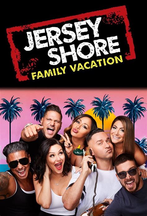 Jersey Shore Family Vacation Season 2: Date, Start Time & Details | Tonights.TV