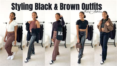 Styling Black & Brown Outfits | Neutral Aesthetics - YouTube