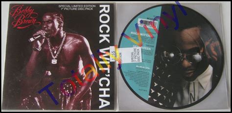 Totally Vinyl Records || Brown, Bobby - Rock wit' cha/Seventeen 7 inch Numbered Picture Disc