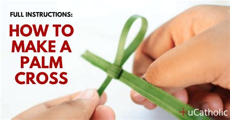 How To Make A Palm Cross | uCatholic