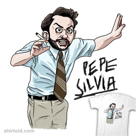 Pepe Silvia - Shirtoid