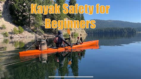 Kayak Safety for Beginners - The Lost Anchovy