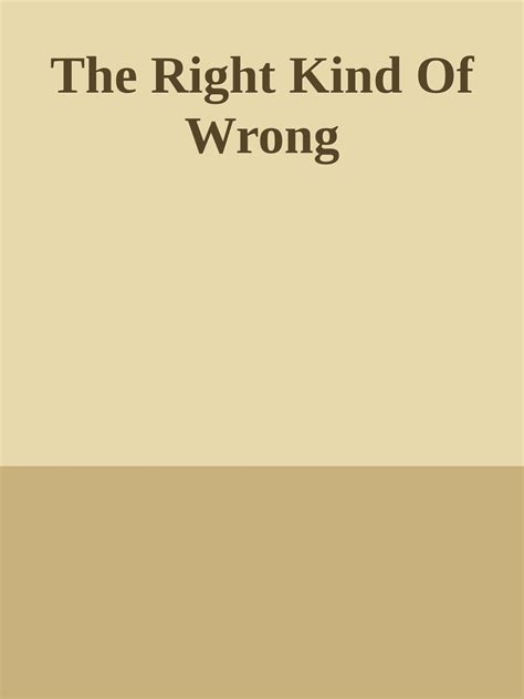 Download The Right Kind Of Wrong PDF by Unknown