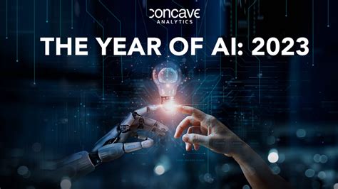 The Year of AI: 2023 - Concave Analytics