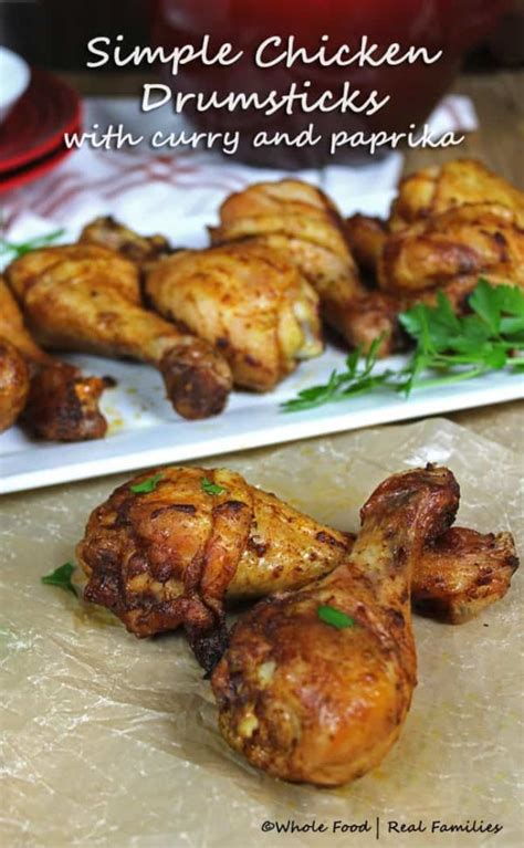 Simple Chicken Drumsticks with Curry and Paprika | My Nourished Home