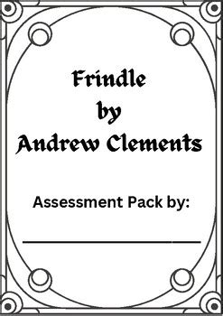 Frindle by Andrew Clements: Literary Assessment Pack. by Bookster