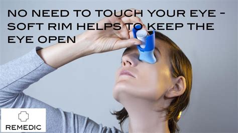 Benefits of using an eyedrop-guide for administrating eye drops - Remedic