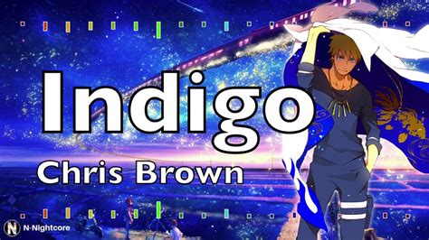 「Nightcore」→ Chris Brown Indigo Album - Indigo - YouTube