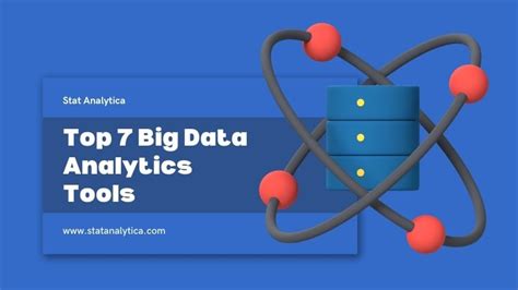 Top 7 Big Data Analytics Tools To Use In The Year 2022