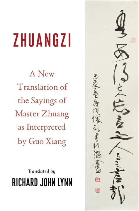 Zhuangzi - A New Translation of the Sayings of Master Zhuang as Interpreted by Guo Xiang.jpg ...