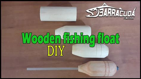 How to make wooden fishing float | Diy - YouTube