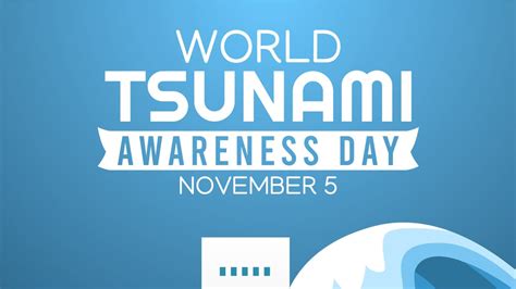 World Tsunami Awareness Day 2021: History, Significance, and All You ...