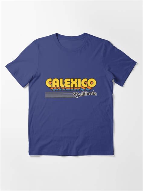 "Calexico, California | Retro Stripes" T-shirt for Sale by retroready ...