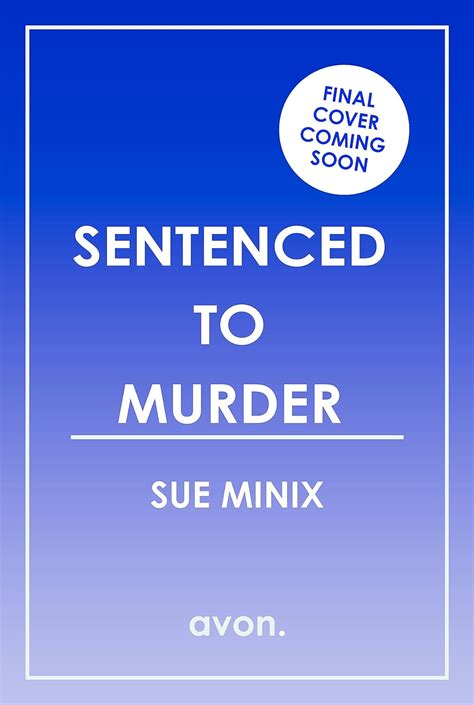 Sentenced to Murder (The Bookstore Mystery Series): Minix, Sue ...