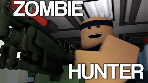 Zombie Hunter - ROBLOX Animation Trailer - YouTube