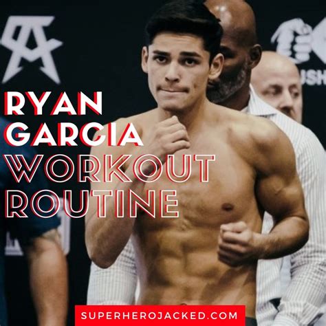 Ryan Garcia Workout Routine and Diet Plan: Train like a Boxer | Workout ...