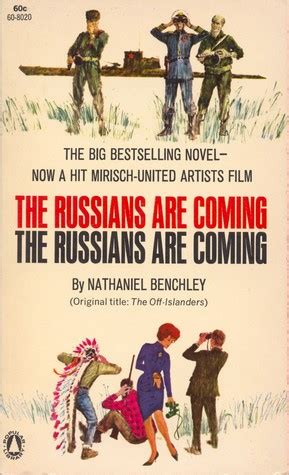 The Russians Are Coming The Russians Are Coming by Nathaniel Benchley