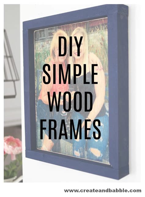 How to Make Wood Frames - Create and Babble