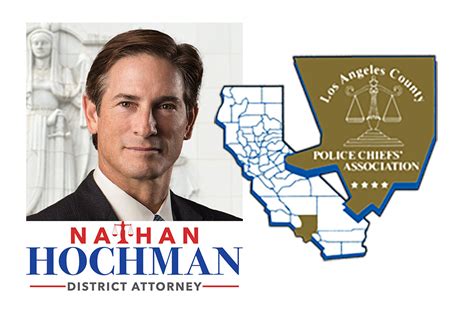 Nathan Hochman Receives Coveted Endorsement of L.A. County Police Chiefs’ Assn. – a Key ...