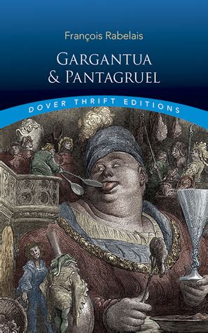 Gargantua and Pantagruel by François Rabelais