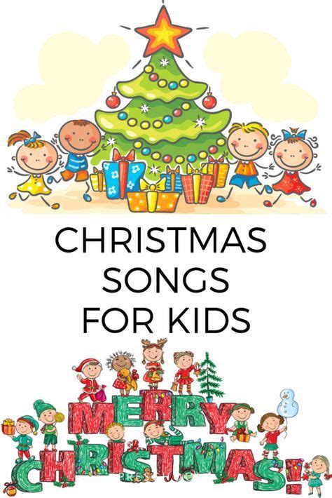 Christmas Songs for Kids | Preschool christmas songs, Christmas songs ...