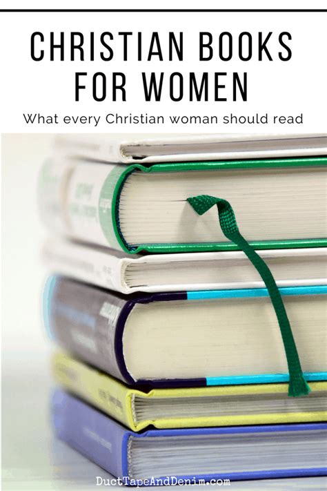 Christian Books for Women ~ What Every Christian Woman Should Read