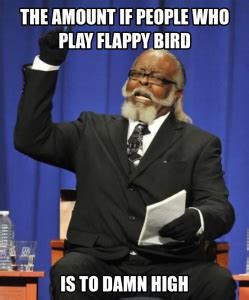 Flappy Bird Memes Live On Despite Game Being Pulled