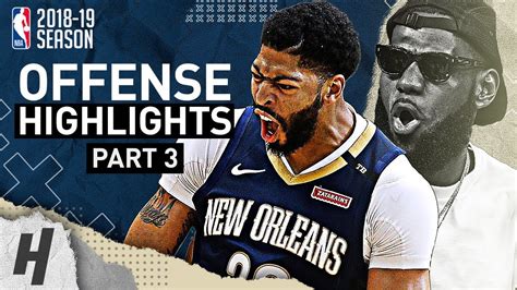 Anthony Davis BEST Offense Highlights from 2018-19 NBA Season! Defense ...