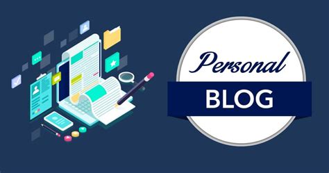 What Is A Personal Blog? Learn How To Create Your First Blog