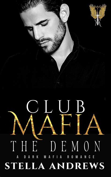 The Demon (Club Mafia #6) by Stella Andrews | Goodreads