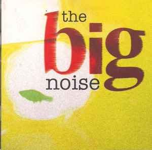 The Big Noise - The Big Noise (1993, CD) | Discogs