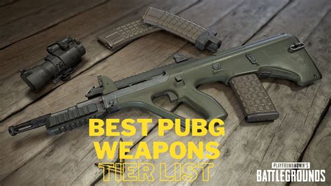 PUBG Best Weapons: Tier List [3000+ Hours Experience] - eXputer.com